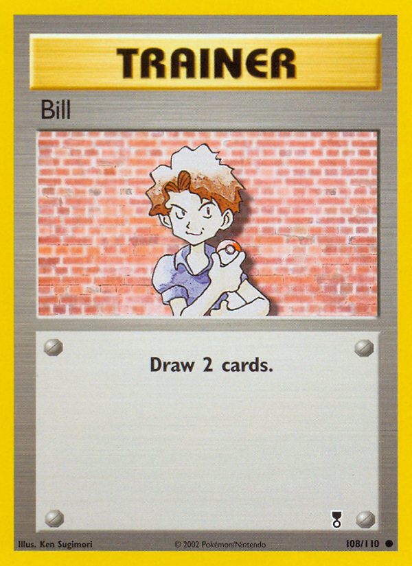 Bill - 108/110 - Legendary Collection