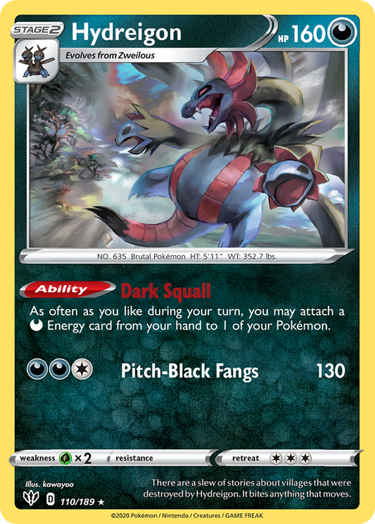 Hydreigon - 110/189 - Darkness Ablaze