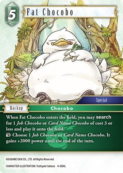 Fat Chocobo - 4-064L - Legend - Opus IV