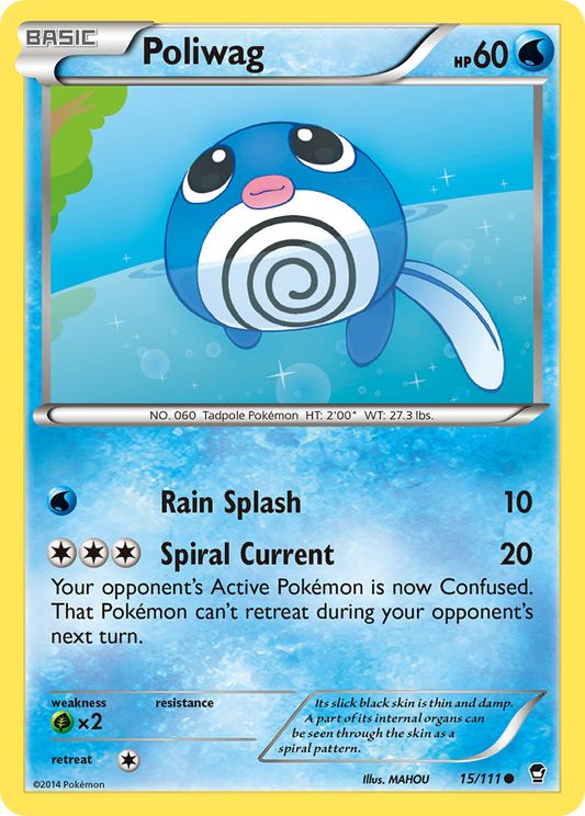 Poliwag - 015/111 - Furious Fists