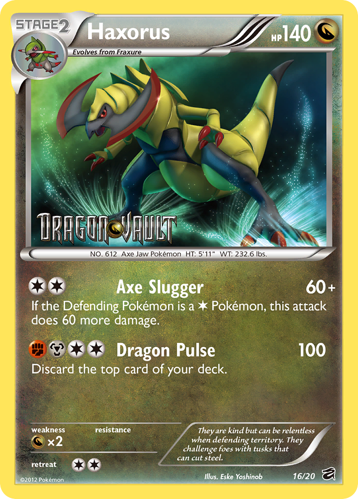 Haxorus - 16/20 - Dragon Vault