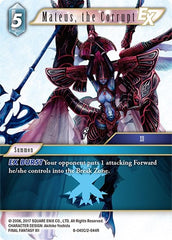 Mateus, the Corrupt EX - 8-040C/2-044R - Common - Opus VIII