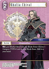 Khalia Chival - 10-089C - Common - Opus X