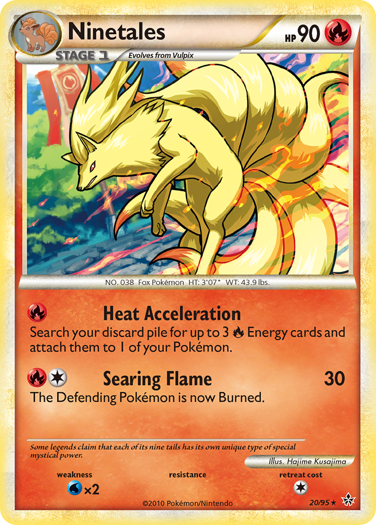 Ninetales - 20/95 - HS—Unleashed