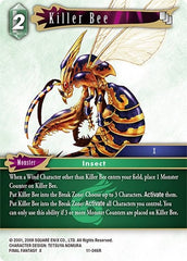 Killer Bee - 11-046R - Rare - Opus XI