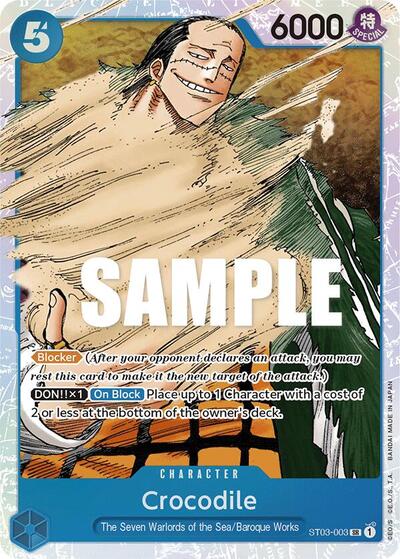 Crocodile - ST03-003 - Super Rare - ST-03: Starter Deck 3 The Seven Warlords of The Sea