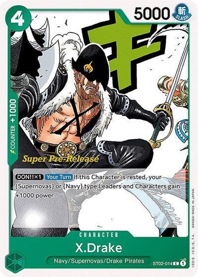 X.Drake - ST02-014 - Common - Super Pre-Release Starter Deck 2: Worst Generation