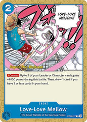 Love-Love Mellow - ST03-017 - Common - Super Pre-Release Starter Deck 3: The Seven Warlords of the Sea