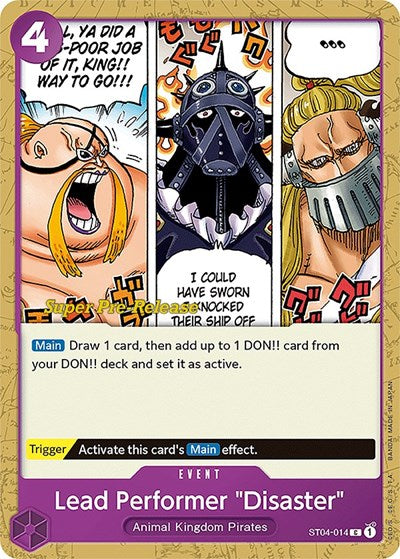 Lead Performer "Disaster" - ST04-014 - Common - Super Pre-Release Starter Deck 4: Animal Kingdom Pirates