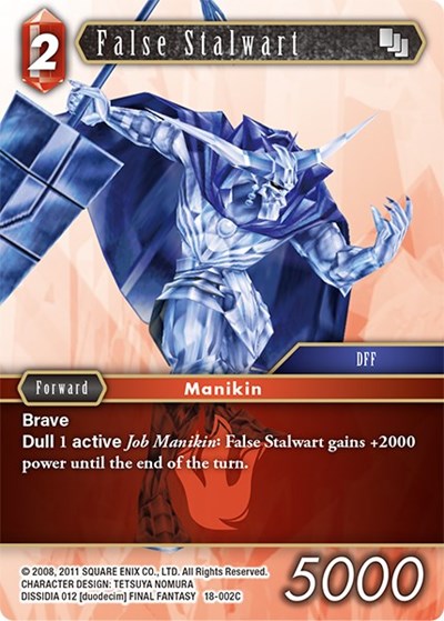 False Stalwart - 18-002C - Common - Resurgence of Power