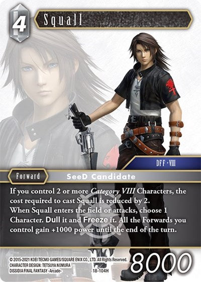 Squall - 18-104H - Hero - Resurgence of Power