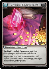 Crystal of Empowerment - 030 - Common - Dawn of Ashes 1st Edition