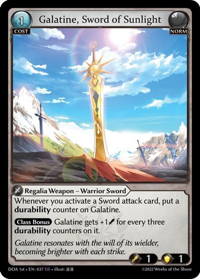 Galatine, Sword of Sunlight - 037 - Super Rare - Dawn of Ashes 1st Edition