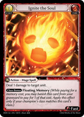 Ignite the Soul - 140 - Common - Dawn of Ashes 1st Edition