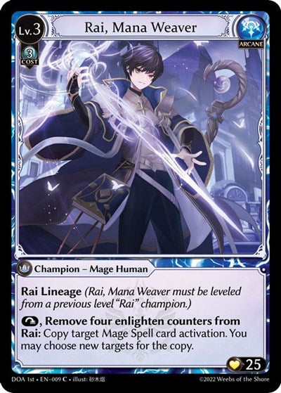 Rai, Mana Weaver - 009 - Common - Dawn of Ashes 1st Edition