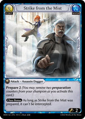 Strike from the Mist - 193 - Uncommon - Dawn of Ashes 1st Edition