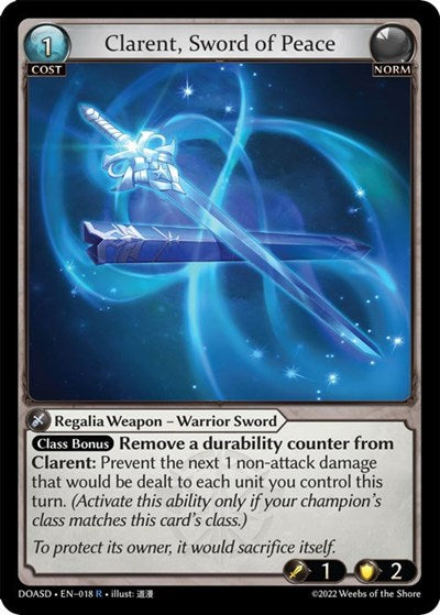 Clarent, Sword of Peace - 018 - Rare - Dawn of Ashes Starter Decks