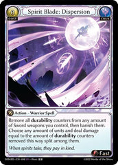 Spirit Blade: Dispersion - 098 - Super Rare - Dawn of Ashes Starter Decks