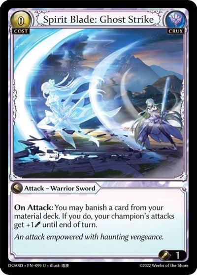 Spirit Blade: Ghost Strike - 099 - Uncommon - Dawn of Ashes Starter Decks