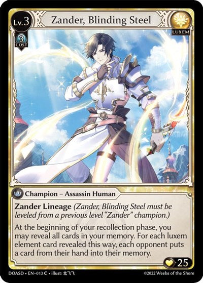 Zander, Blinding Steel - 013 - Common - Dawn of Ashes Starter Decks