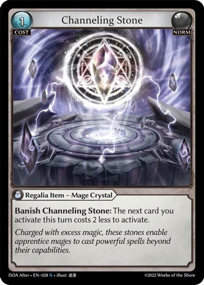 Channeling Stone - 028 - Rare - Dawn of Ashes Alter Edition