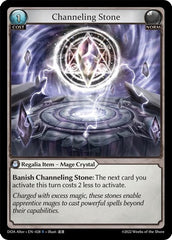 Channeling Stone - 028 - Rare - Dawn of Ashes Alter Edition