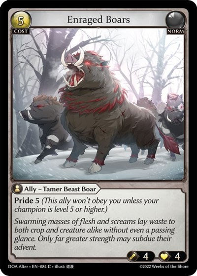 Enraged Boars - 084 - Common - Dawn of Ashes Alter Edition