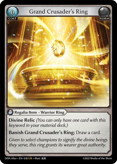 Grand Crusader's Ring - 038 - Ultra Rare - Dawn of Ashes Alter Edition