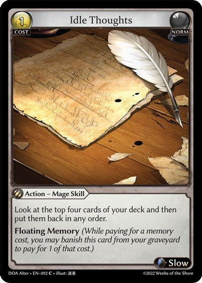 Idle Thoughts - 092 - Common - Dawn of Ashes Alter Edition