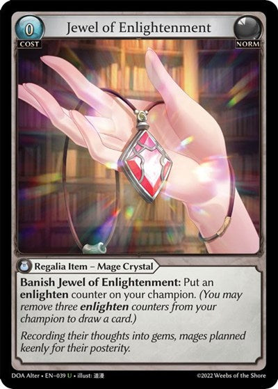 Jewel of Enlightenment - 039 - Uncommon - Dawn of Ashes Alter Edition