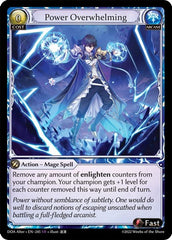 Power Overwhelming - 245 - Super Rare - Dawn of Ashes Alter Edition