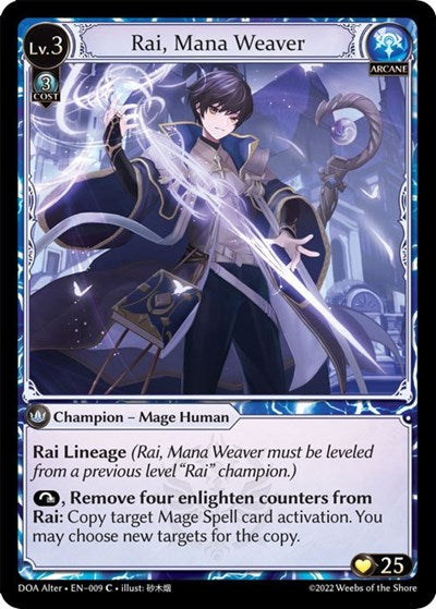 Rai, Mana Weaver - 009 - Common - Dawn of Ashes Alter Edition