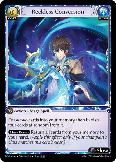 Reckless Conversion - 246 - Super Rare - Dawn of Ashes Alter Edition