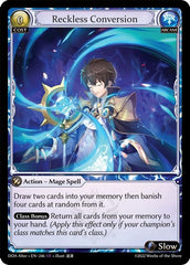 Reckless Conversion - 246 - Super Rare - Dawn of Ashes Alter Edition