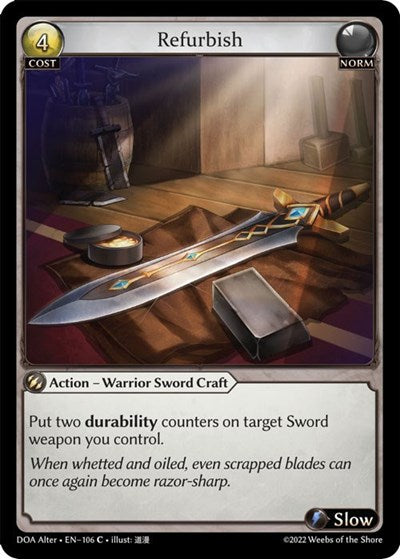 Refurbish - 106 - Common - Dawn of Ashes Alter Edition