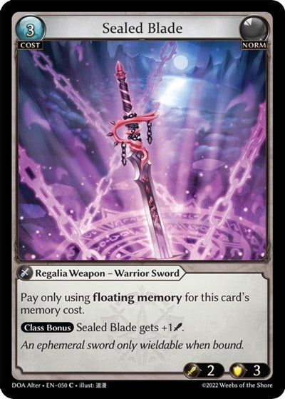 Sealed Blade - 050 - Common - Dawn of Ashes Alter Edition
