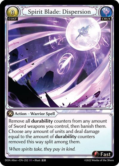 Spirit Blade: Dispersion - 252 - Super Rare - Dawn of Ashes Alter Edition