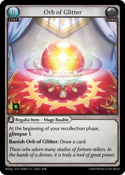 Orb of Glitter - 020KS - Super Rare - Dawn of Ashes Prelude