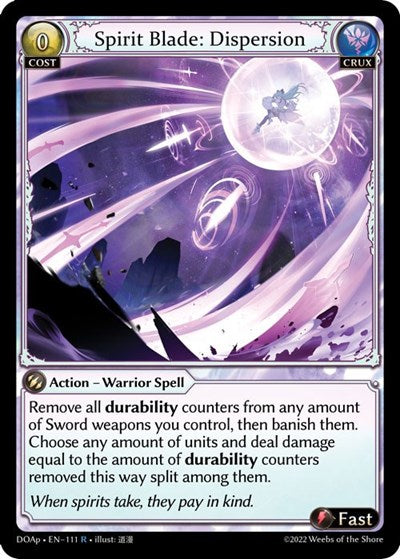 Spirit Blade: Dispersion - 111 - Super Rare - Dawn of Ashes Prelude