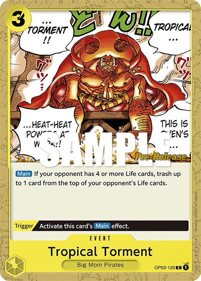 Tropical Torment - OP03-120 - Common - Pillars of Strength Pre-Release Cards