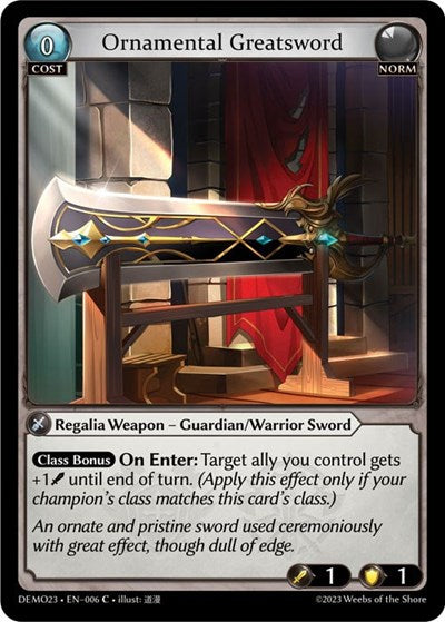 Ornamental Greatsword - 006 - Common - 2023 Demo Deck