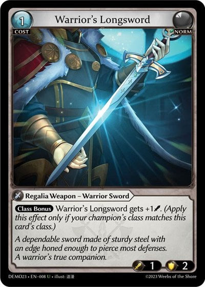 Warrior's Longsword - 008 - Uncommon - 2023 Demo Deck