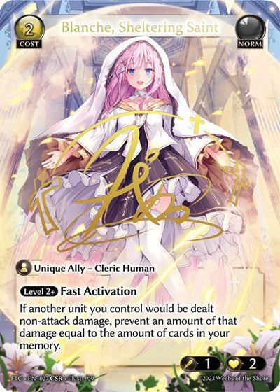 Blanche, Sheltering Saint - 027 - Collector Super Rare - Fractured Crown