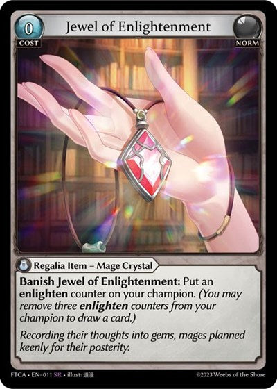 Jewel of Enlightenment - 011 - Super Rare - Fractured Crown