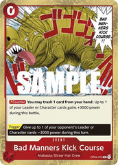 Bad Manners Kick Course - OP04-016 - Rare - Kingdoms of Intrigue