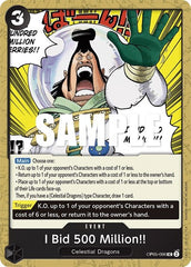 I Bid 500 Million!! - OP05-096 - Uncommon - Awakening of the New Era