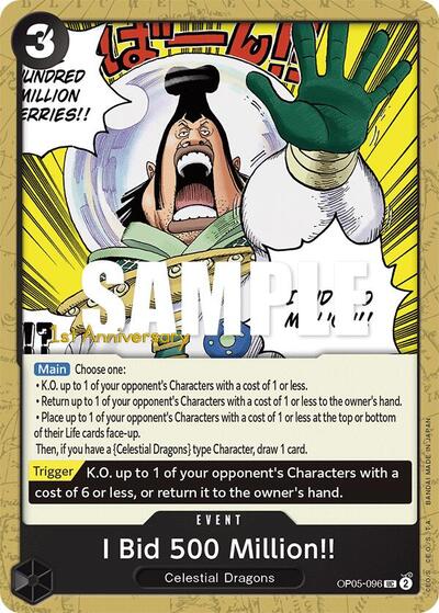 I Bid 500 Million!! - OP05-096 - Uncommon - Awakening of the New Era: 1st Anniversary Tournament Cards