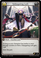 Subjugating Lash - 084 - Common - Alchemical Revolution