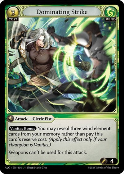 Dominating Strike - 156 - Uncommon - Alchemical Revolution