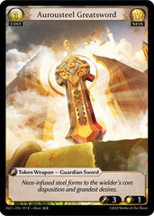 Aurousteel Greatsword - 191 - Common - Alchemical Revolution